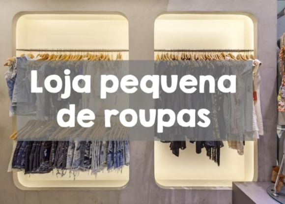 Como organizar uma loja de roupas em um espaço pequeno?