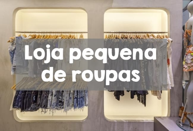 Como organizar uma loja de roupas em um espaço pequeno?